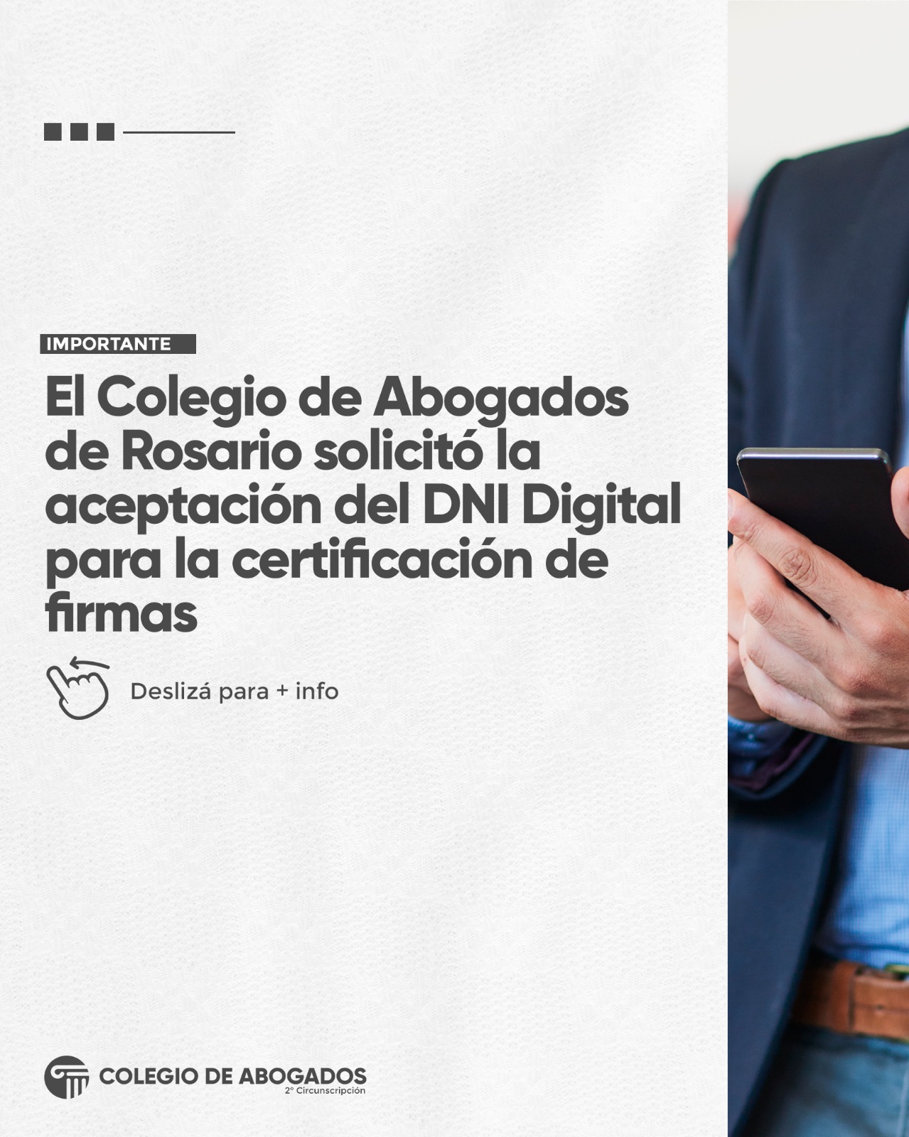 El Colegio de Abogados de Rosario solicitó la aceptación del DNI Digital para la certificación de firmas